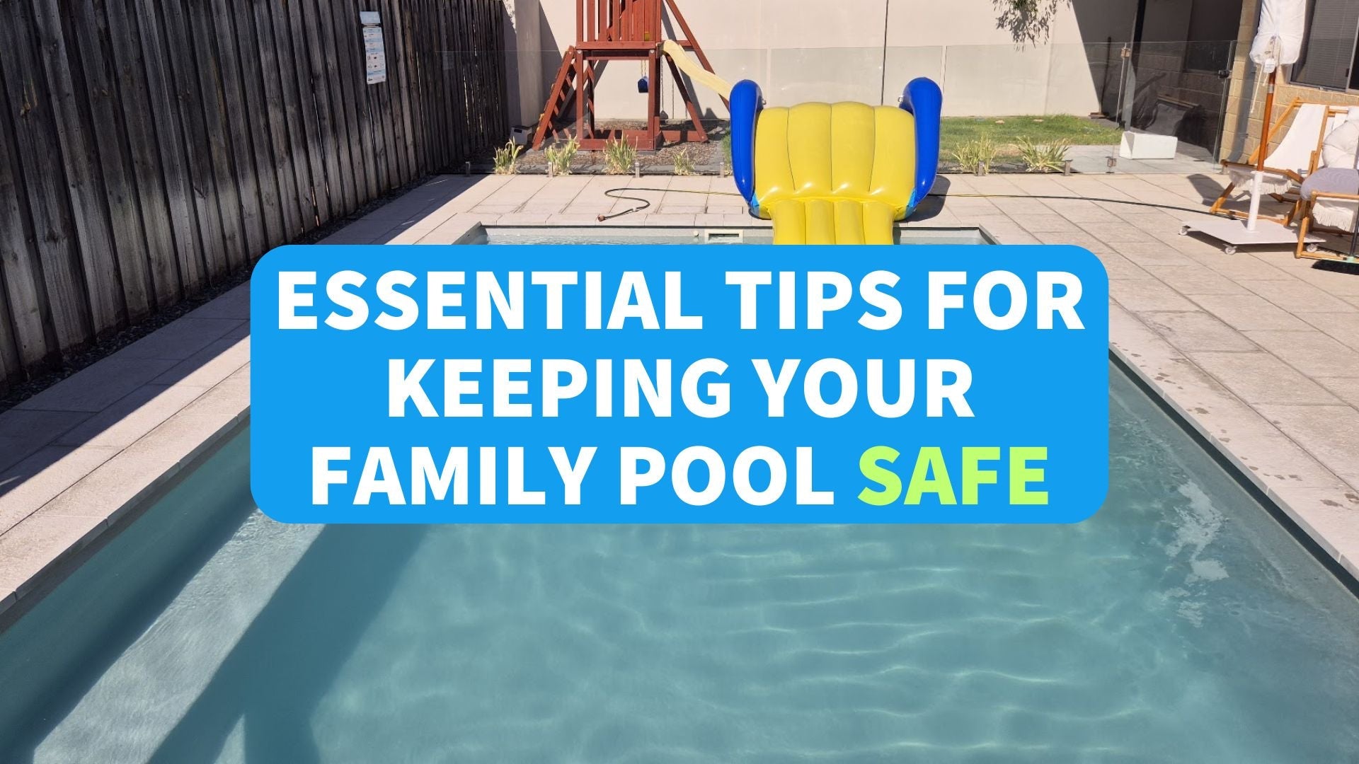 AJA Pools | Essential Pool Safety Tips for WA Families